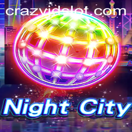 Exploring the Exciting World of NightCity: Unveiling CRAZY JD